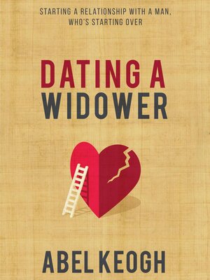 cover image of Dating a Widower